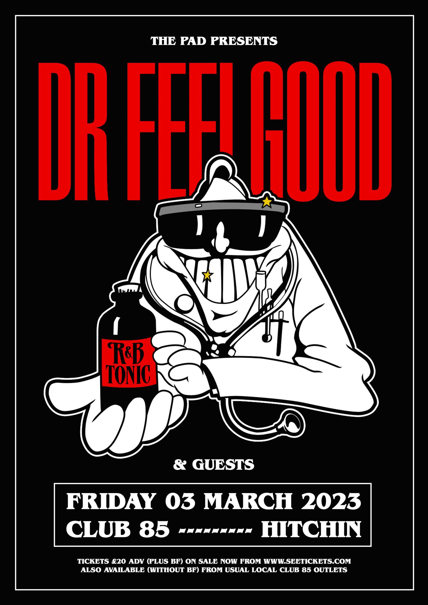 DR FEELGOOD + Dois Padres – Club 85