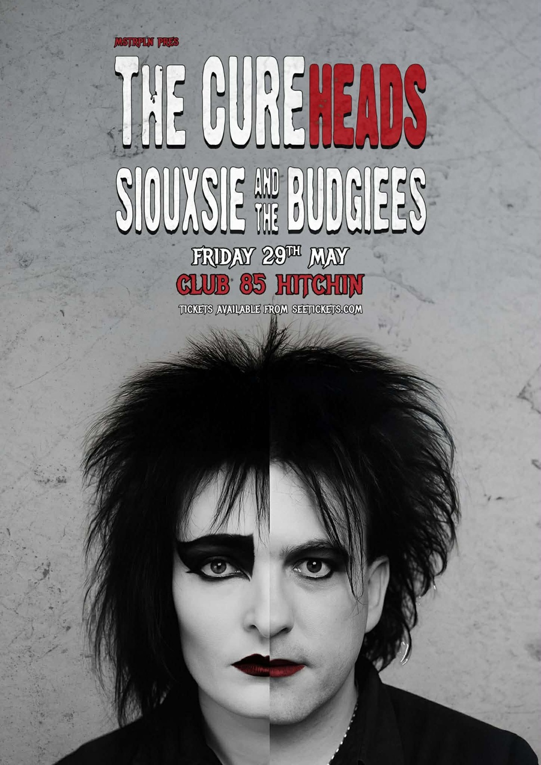 The Cureheads + Siouxsie & The Budgiees
