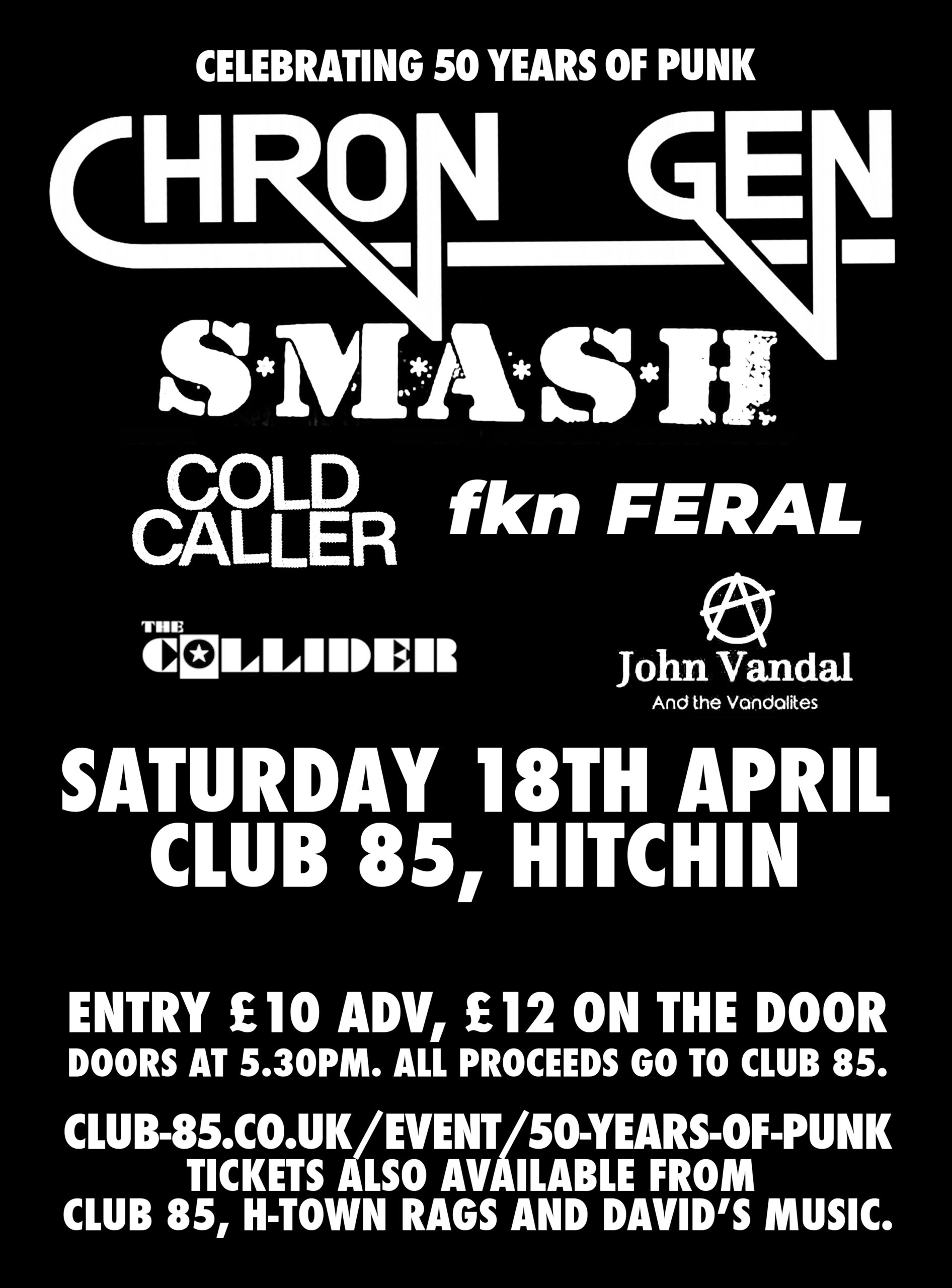 50 Years Of Punk: Chron Gen / Smash / Cold Caller / Fkn Feral / The Collider / Jony Vandal And The Vandalites