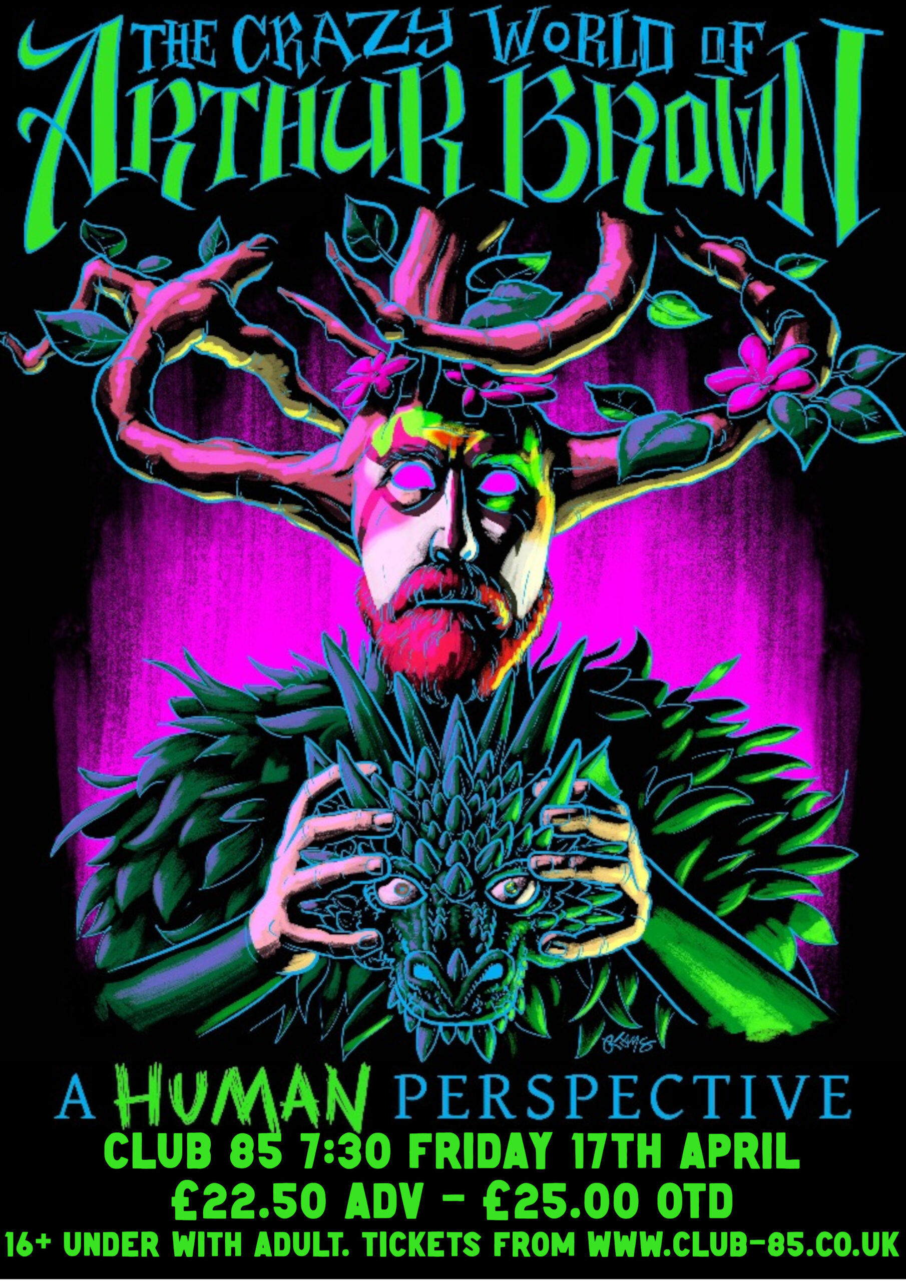 The Crazy World Of Arthur Brown : A Human Perspective